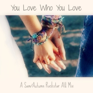 You Love Who You Love