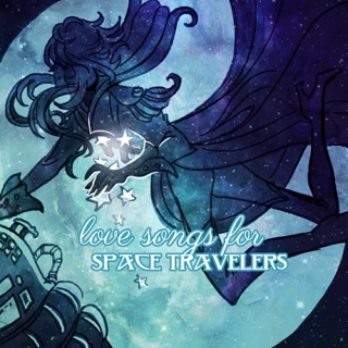love songs for space travelers