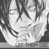 [YATO] Let Them Die