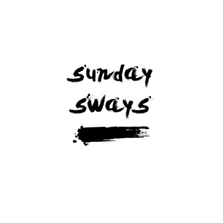 Sunday sways