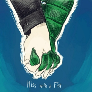 A Kiss with a Fist