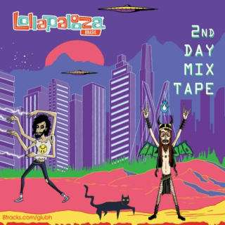 Lollapalooza Brasil 2014 - 2nd Day Mixtape
