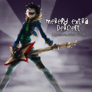 Merely Extra Perfect