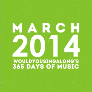 365 days of music: march 2014