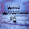 Wave Affections #2