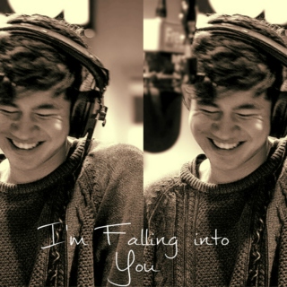 I'm Falling into You