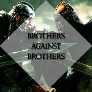 Brothers Against Brothers