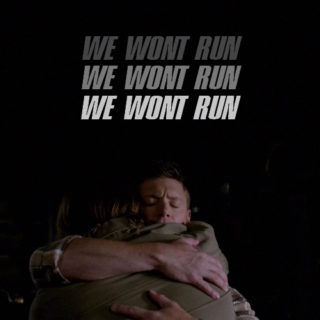 WE WON'T RUN