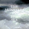 The Monsters in the Sea
