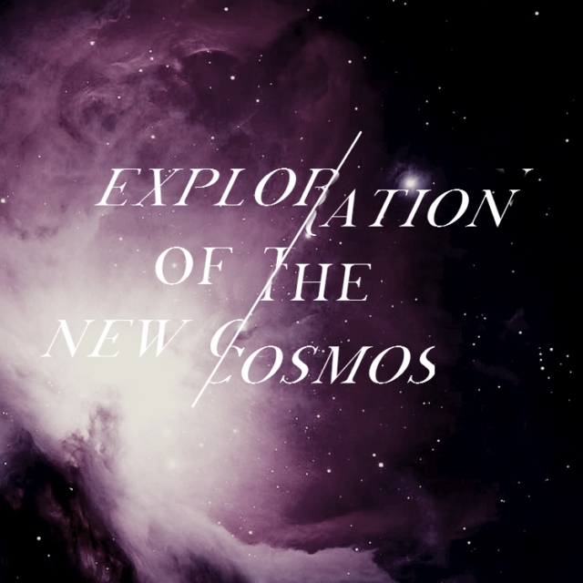 Exploration of The New Cosmos
