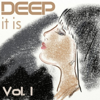 DEEP it is - Vol.1