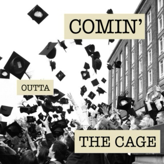 Comin' Outta the Cage