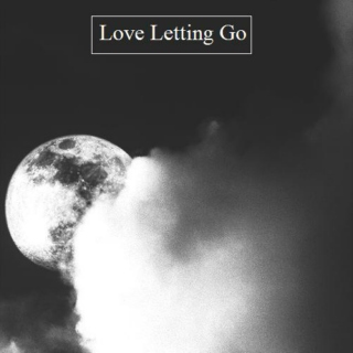 Letting Love Go