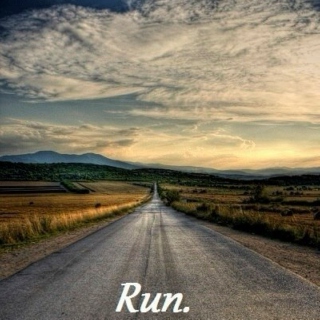 You want to run for this