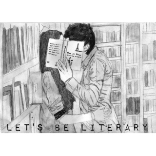 let's be literary