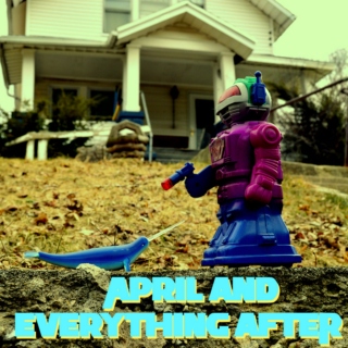 April and Everything After I