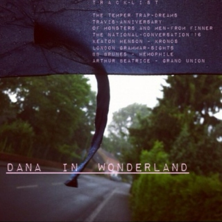 Dana in Wonderland
