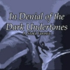 In Denial of Dark Undertones - A Stoki Fanmix