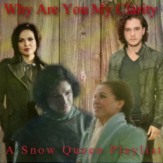 Why Are You My Clarity: A Snow Queen mix