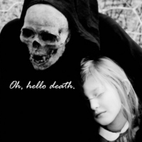 oh, hello death.