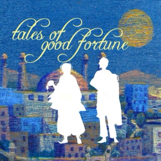 {tales of good fortune}
