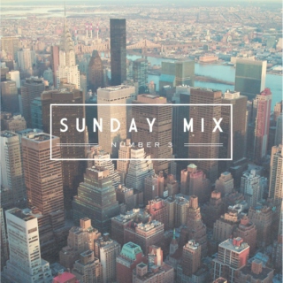 Sunday Mix #3