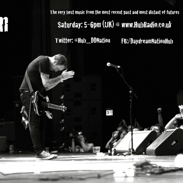 Daydream Nation (Hub Radio 29/03/14)