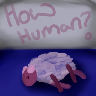 How Human?