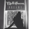 Mellifluous Dreams