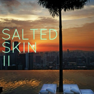 Salted Skin II 