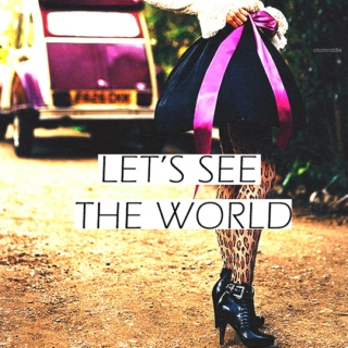 Let's see the world!