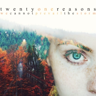 //twenty one reasons