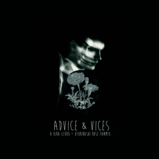 Advice & Vices