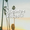 Summer Vibes ☼ 