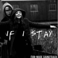 If i Stay Soundtrack.