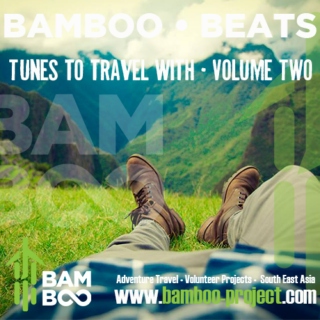 Bamboo Beats | Tunes to Travel with | Vol 2