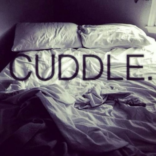 cuddling with him/her