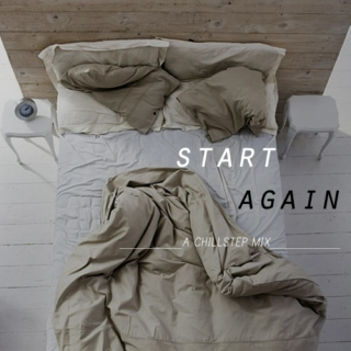 start again