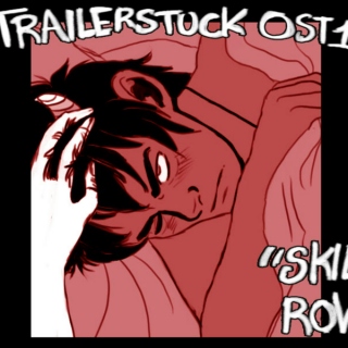 Trailerstuck OST 1: Skid Row