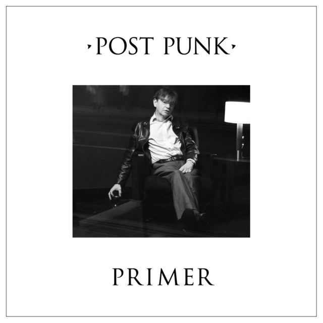 Post Punk Primer
