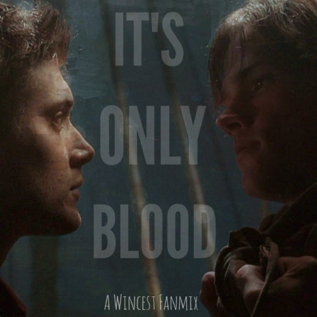 it's only blood