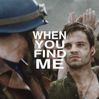 when you find me