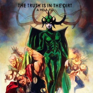 the truth is in the dirt- a hela fst