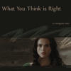 What You Think is Right