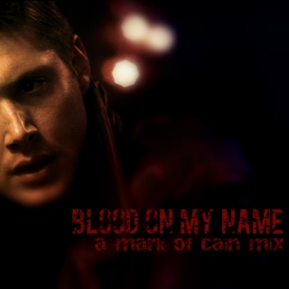 Blood on my Name