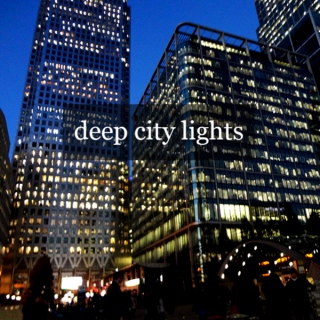 deep city lights