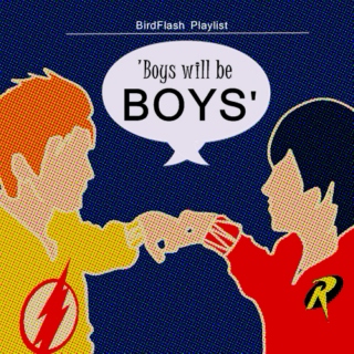 'Boys Will Be BOYS'