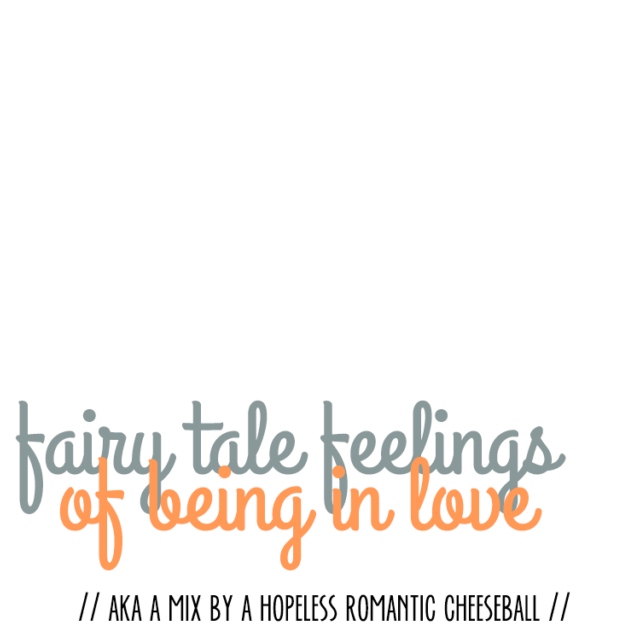 fairy tale feelings of being in love