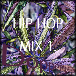 #Purple Weed #Hip Hop #Mix 1.