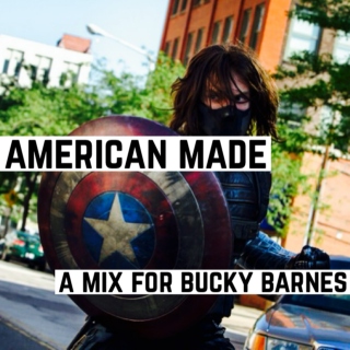 american made (a mix for bucky barnes)